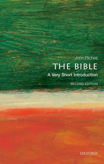 The Bible. A Very Short Introduction Opracowanie zbiorowe