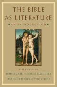 The Bible as Literature: An Introduction Gabel John B., Wheeler Charles B., York Anthony D.