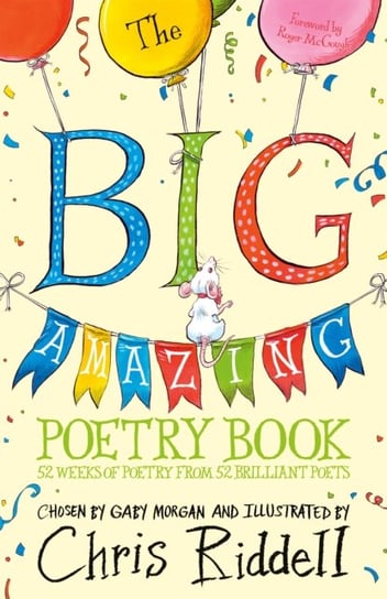 The Big Amazing Poetry Book Gaby Morgan