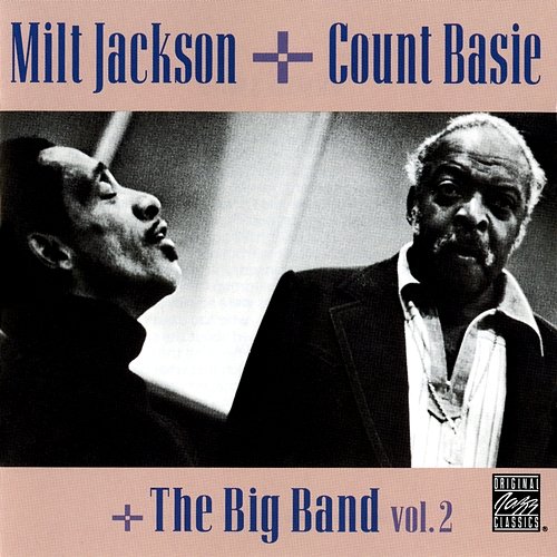 The Big Band, Vol. 2 Milt Jackson, Count Basie