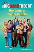 The Big Bang Theory: The Official Trivia Guide Faberman Adam