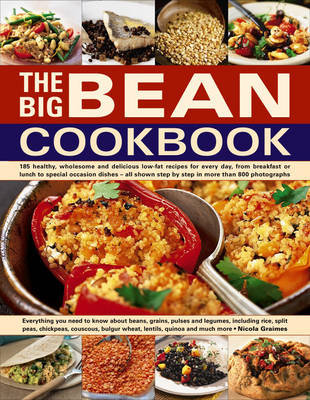The Big Bean Cookbook Graimes Nicola