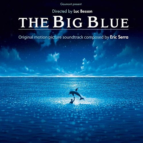 The Big Blue Eric Serra