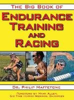 The Big Book of Endurance Training and Racing Maffetone Philip