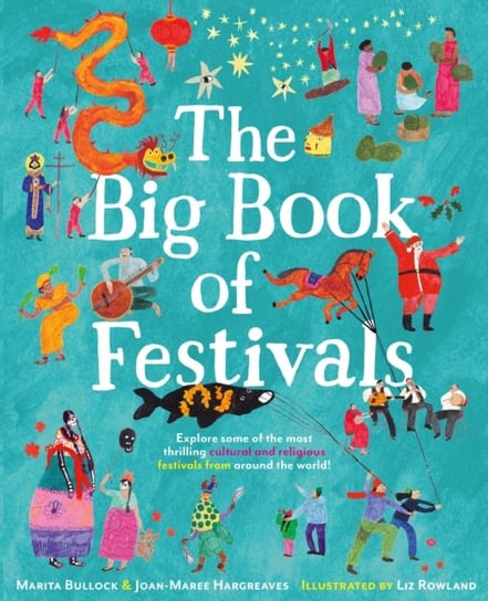 The Big Book of Festivals Joan-Maree Hargreaves, Marita Bullock