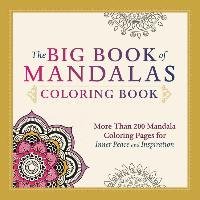 The Big Book of Mandalas Coloring Book Adams Media