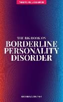 The Big Book on Borderline Personality Disorder Rooney Shehrina