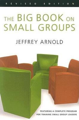 The Big Book on Small Groups Arnold Jeffrey