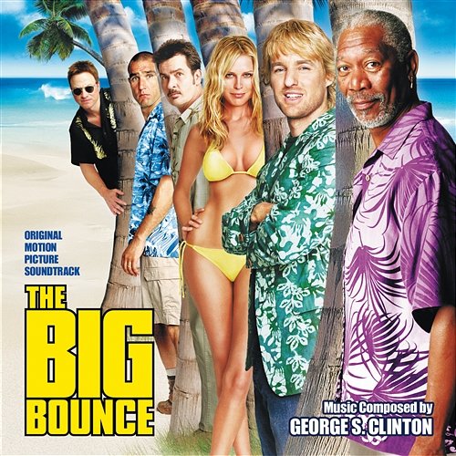 The Big Bounce George S. Clinton