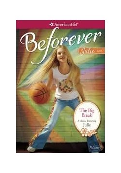 The big breake, Beforever Megan McDonald
