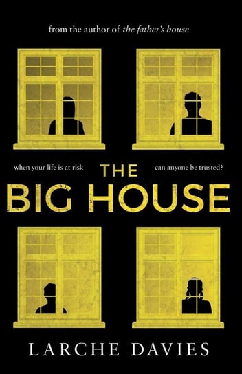 The Big House Davies Larche