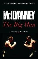 The Big Man Mcilvanney William