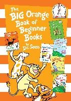 The Big Orange Book of Beginner Books Seuss