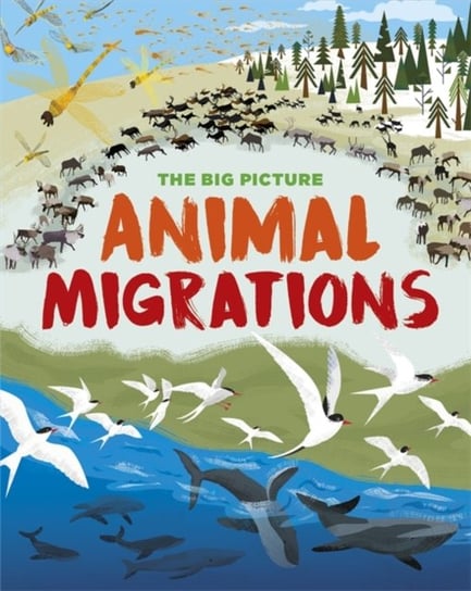 The Big Picture: Animal Migrations Jon Richards