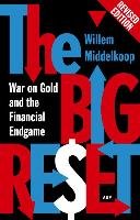 The Big Reset Revised Edition Middelkoop Willem