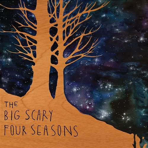 The Big Scary Four Seasons Big Scary