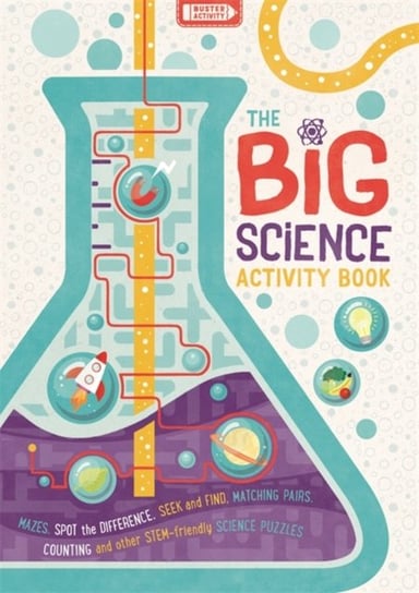 The Big Science Activity Book. Fun, Fact-filled STEM Puzzles for Kids to Complete Strong Damara