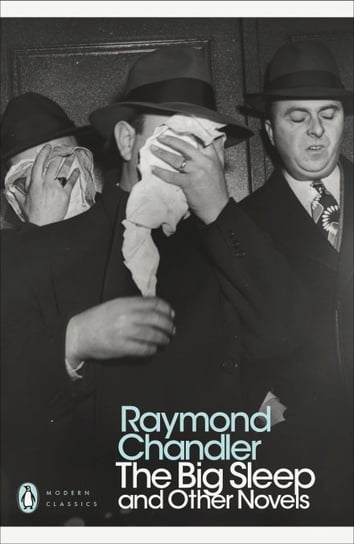 The big sleep and other novels Chandler Raymond