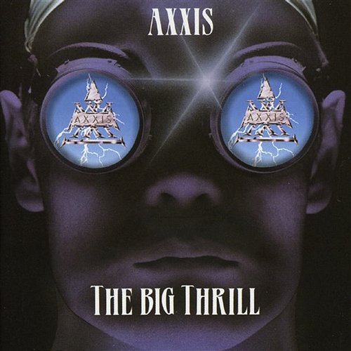 The Big Thrill Axxis