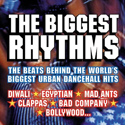 The Biggest Rhythms Various Artists
