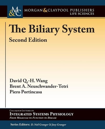 The Biliary System Wang David Q.-H.