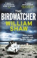 The Birdwatcher Shaw William