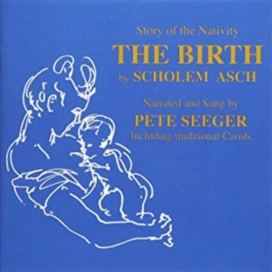 The Birth Seeger Pete