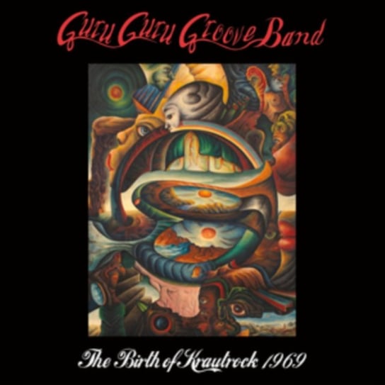 The Birth Of Krautrock 1969 Guru Guru Groove Band
