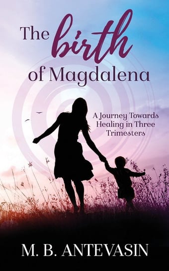 The Birth of Magdalena Antevasin Mb