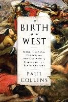 The Birth of the West Collins Paul