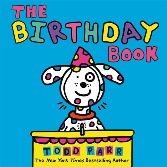 The Birthday Book Todd Parr