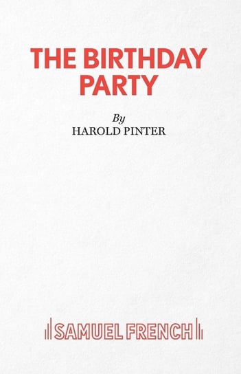 The Birthday Party - A Play Pinter Harold