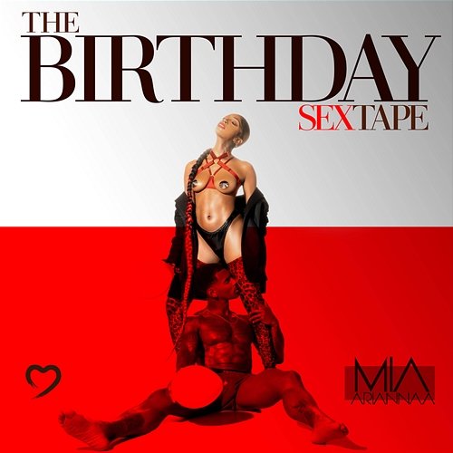 The Birthday Sex Tape Mia Ariannaa