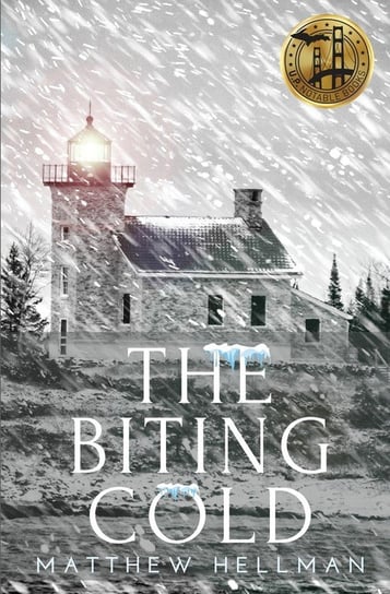 The Biting Cold Matthew Hellman