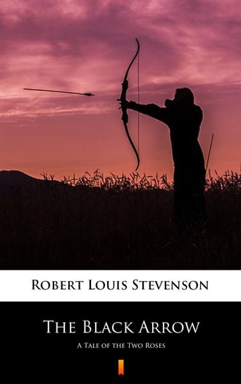 The Black Arrow Stevenson Robert Louis