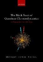 The Black Book of Quantum Chromodynamics Campbell John, Huston Joey, Krauss Frank