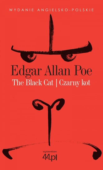 The Black Cat. Czarny kot Poe Edgar Allan