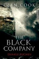 The Black Company 3 - Dunkle Zeichen Cook Glen