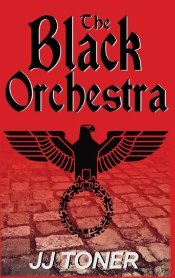 The Black Orchestra Toner Jj