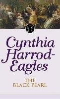 The Black Pearl Harrod-Eagles Cynthia