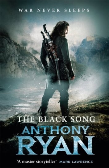 The Black Song: Book Two of Ravens Blade Ryan Anthony