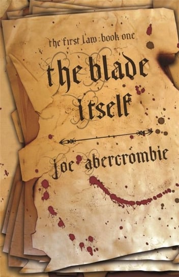 The Blade Itself: Book One Abercrombie Joe