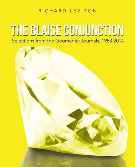 The Blaise Conjunction Leviton Richard