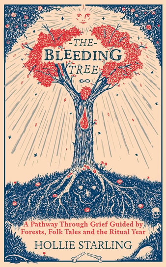The Bleeding Tree Hollie Starling