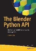 The Blender Python API Conlan Christopher