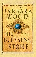 The Blessing Stone Wood Barbara