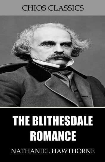 The Blithedale Romance - ebook epub Nathaniel Hawthorne