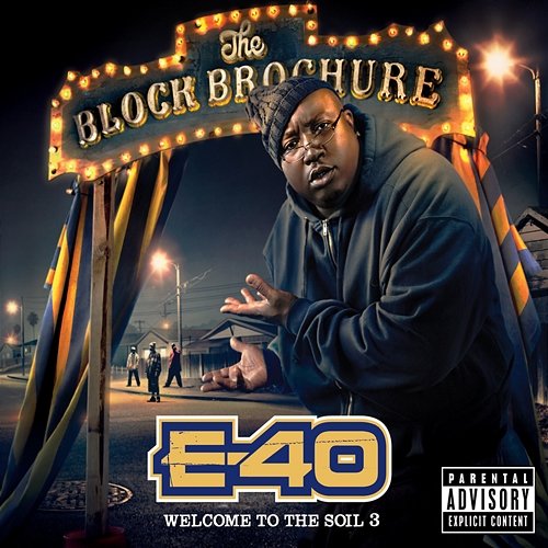 The Block Brochure: Welcome To The Soil 3 E-40