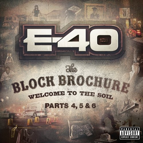 The Block Brochure: Welcome To The Soil E-40