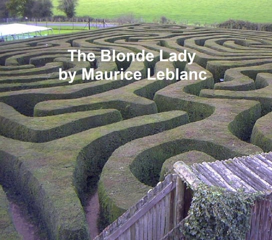 The Blonde Lady Leblanc Maurice